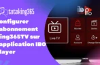 configurer l’abonnement King365TV sur IBO Player